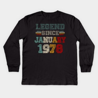 45 Years Old Legend Since January 1978 45th Birthday Kids Long Sleeve T-Shirt